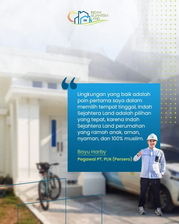 Testimoni Bayu Harby, Pegawai PLN Way Kanan — penghuni Indah Sejahtera Golf Residence